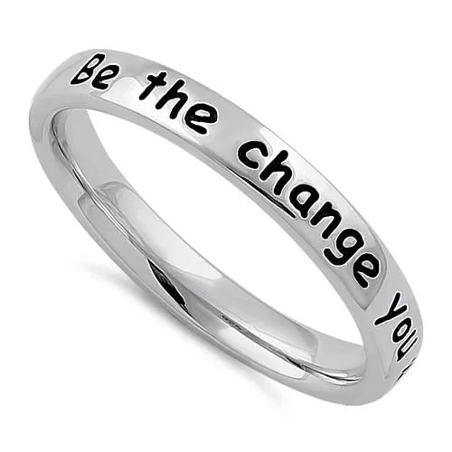 Ladies stacked rings set-Sterling Silver "Be the change you wish to see in the world" Ring