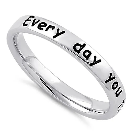 Ladies birthstone ring-Sterling Silver "Every day you take my breath away!" Ring